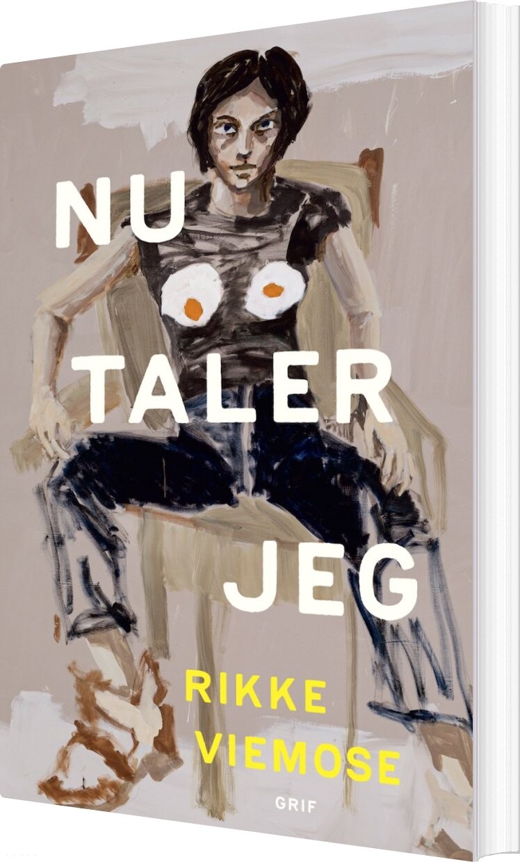 Nu Taler Jeg - Rikke Viemose - Bog - Grif
