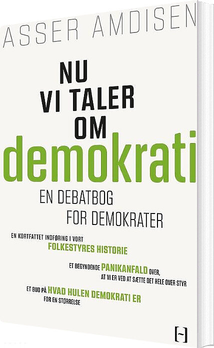 Nu Vi Taler Om Demokrati - Asser Amdisen - Bog - Lindhardt Og Ringhof