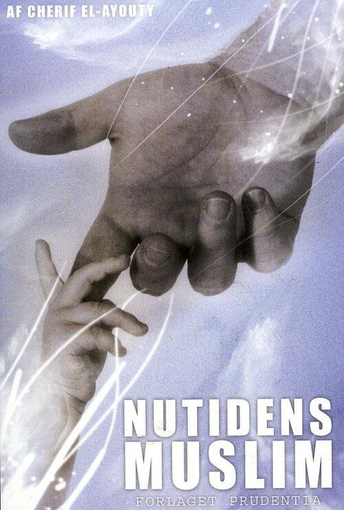 Nutidens Muslim - Cherif El-aoyuty - Bog - Prudentia