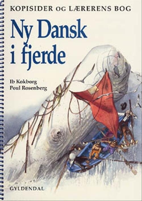 Ny Dansk I Fjerde - Ib Kokborg - Bog - Gyldendal