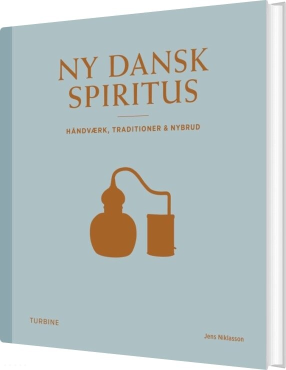 Ny Dansk Spiritus - Jens Niklasson - Bog - Turbine