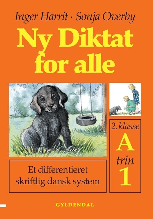 Ny Diktat For Alle 2. Klasse - Sonja Overby - Bog - Gyldendal