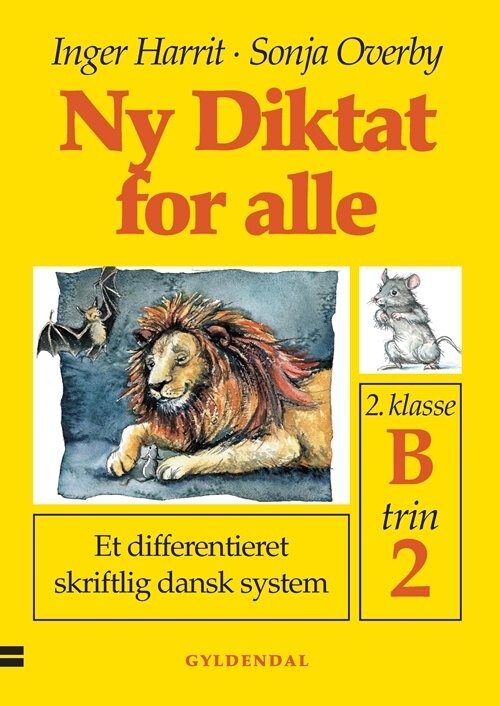 Ny Diktat For Alle 2. Klasse - Sonja Overby - Bog - Gyldendal