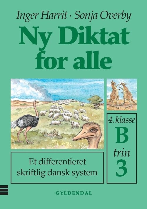 Ny Diktat For Alle 4. Klasse - Sonja Overby - Bog - Gyldendal