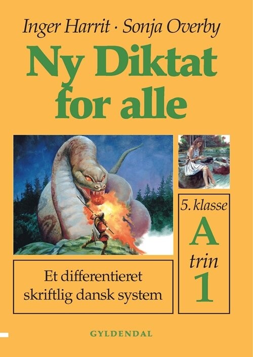 Ny Diktat For Alle 5. Klasse - Sonja Overby - Bog - Gyldendal