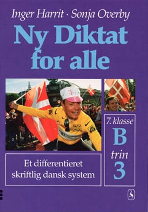 Ny Diktat For Alle 7. Klasse - Sonja Overby - Bog - Gyldendal