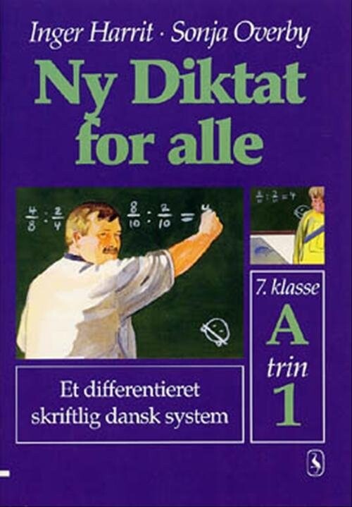 Ny Diktat For Alle 7. Klasse - Sonja Overby - Bog - Gyldendal