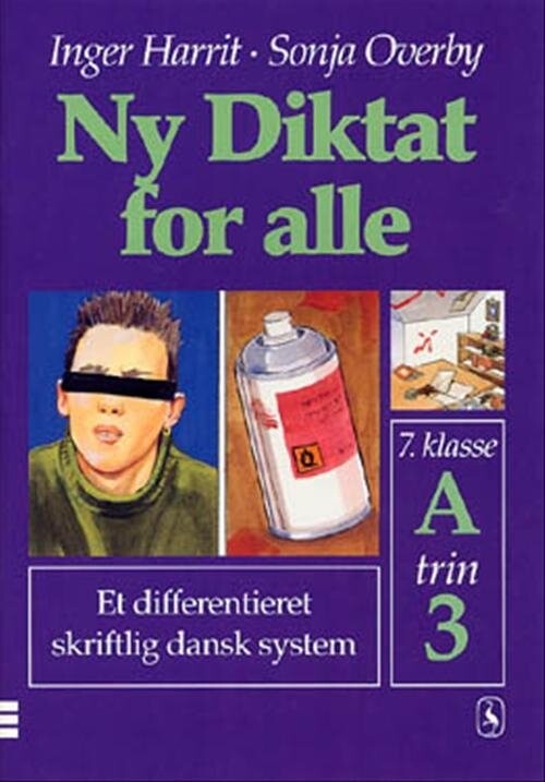 Ny Diktat For Alle 7. Klasse - Sonja Overby - Bog - Gyldendal