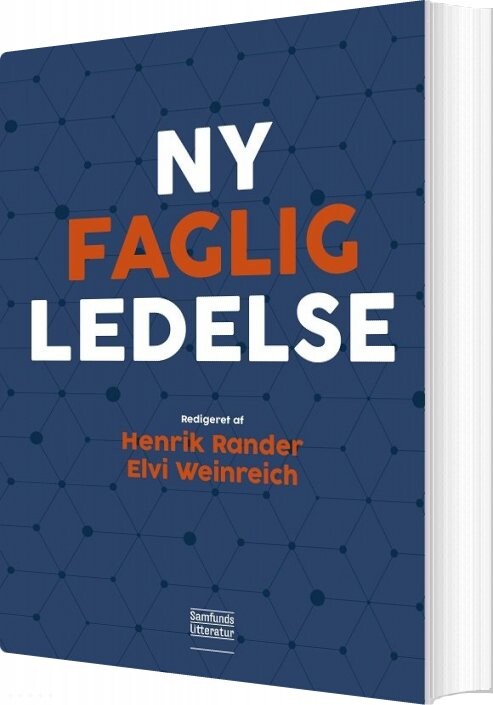 Ny Faglig Ledelse - Henrik Rander - Bog - Forlaget Samfundslitteratur