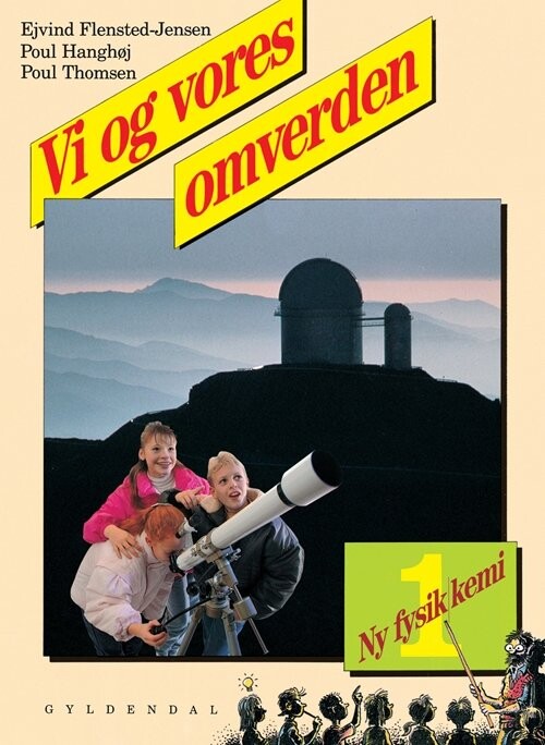 Ny Fysik/kemi 1. Vi Og Vores Omverden - Poul Thomsen - Bog - Gyldendal