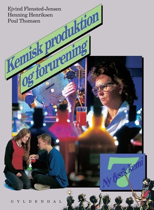 Ny Fysik/kemi 7. Kemisk Produktion Og Forurening - Poul Thomsen - Bog - Gyldendal