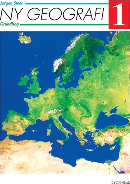 Ny Geografi 1 - Jørgen Steen - Bog - Gyldendal
