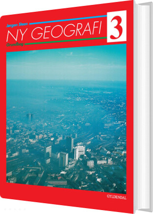 Ny Geografi 3 - Jørgen Steen - Bog - Gyldendal