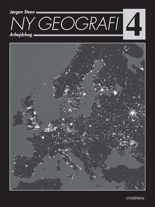 Ny Geografi 4 - Jørgen Steen - Bog - Gyldendal
