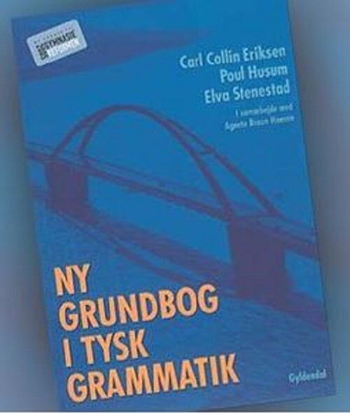 Ny Grundbog I Tysk Grammatik - Agnete Bruun Hansen - Bog - Systime