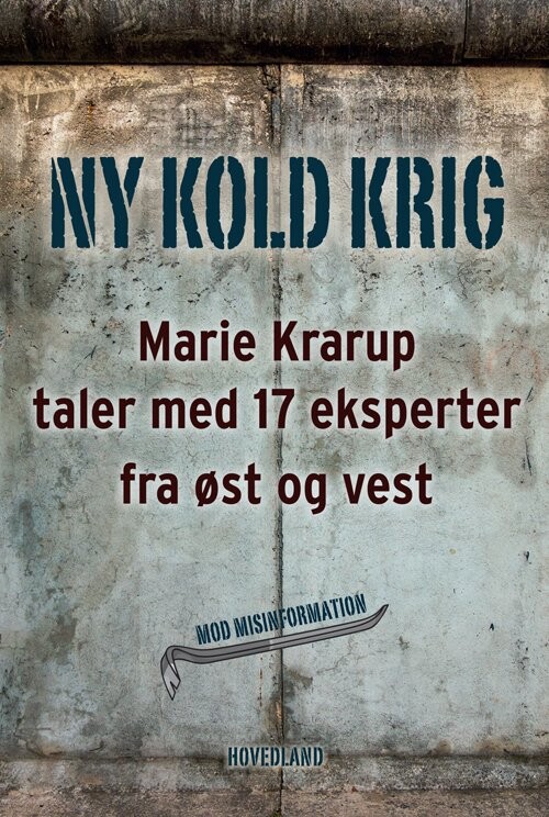 Ny Kold Krig - Marie Krarup - Bog - Hovedland
