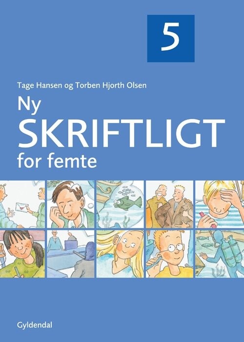 Ny Skriftligt For Femte - Tage Hansen - Bog - Gyldendal