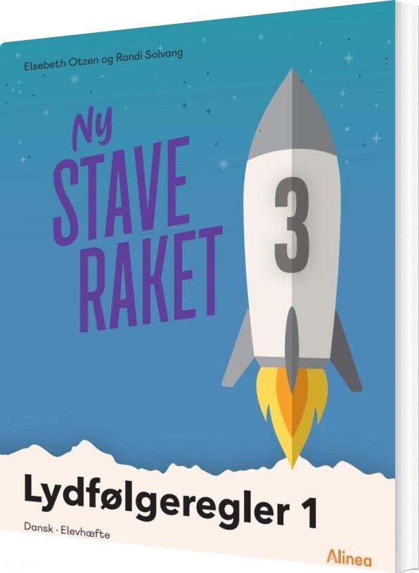 Ny Staveraket - Lydfølgeregler 1 - Elsebeth Otzen - Bog - Alinea