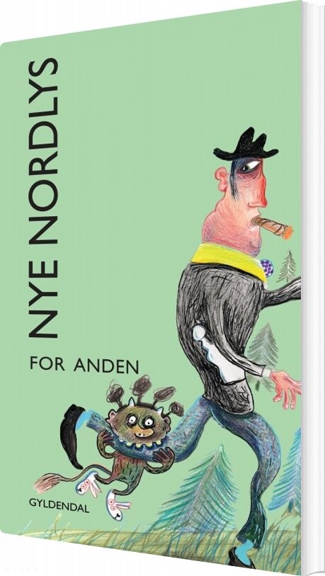 Nye Nordlys For Anden - Hanne Leth - Bog - Gyldendal
