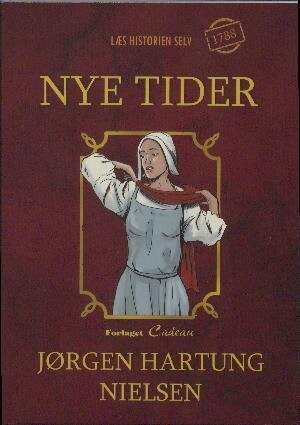 Nye Tider - Jørgen Hartung Nielsen - Bog - Cadeau