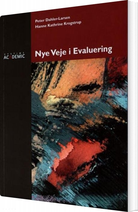 Nye Veje I Evaluering - Peter Dahler-larsen - Bog - Hans Reitzels Forlag
