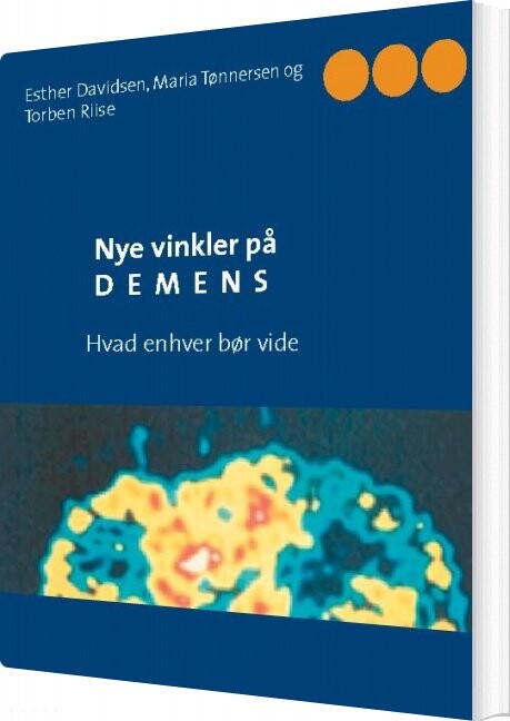 Nye Vinkler På Demens - Maria Tønnersen - Bog - Books On Demand