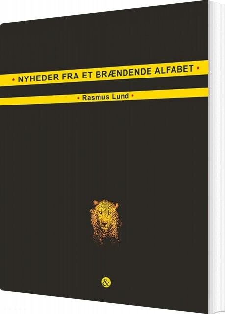 Nyheder Fra Et Brændende Alfabet - Rasmus Lund - Bog - Jensen & Dalgaard