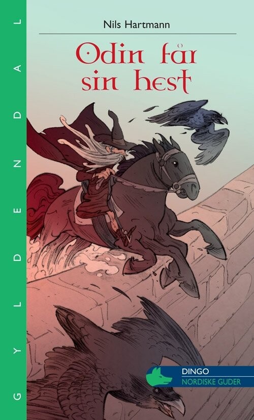 Odin Får Sin Hest - Nils Hartmann - Bog - Gyldendal