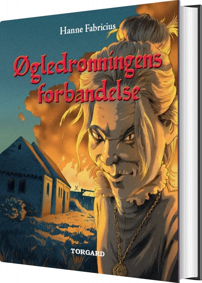 øgledronningens Forbandelse - Hanne Fabricius - Bog - Forlaget Tyra