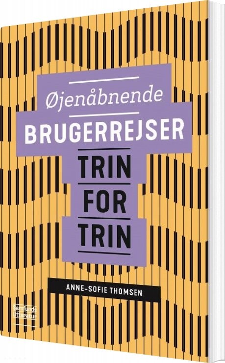 øjenåbnende Brugerrejser - Anne-sofie Thomsen - Bog - Forlaget Samfundslitteratur