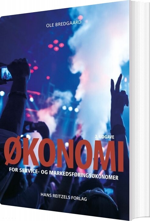 økonomi For Service- Og Markedsføringsøkonomer - Ole Bredgaard - Bog - Hans Reitzels Forlag