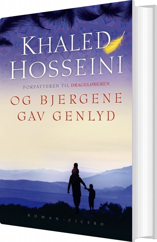 Og Bjergene Gav Genlyd - Khaled Hosseini - Bog - Cicero