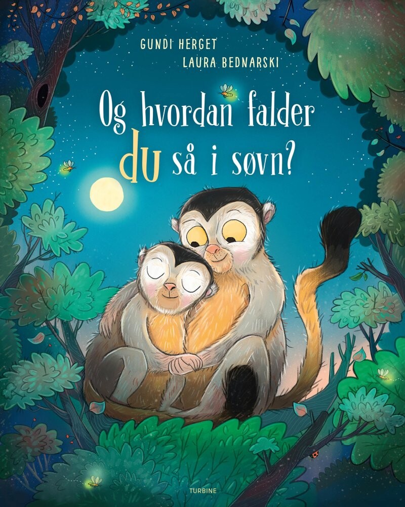 Og Hvordan Falder Du Så I Søvn? - Gundi Herget - Bog - Turbine