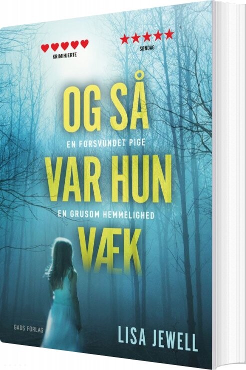 Og Så Var Hun Væk - Lisa Jewell - Bog - Gads Forlag