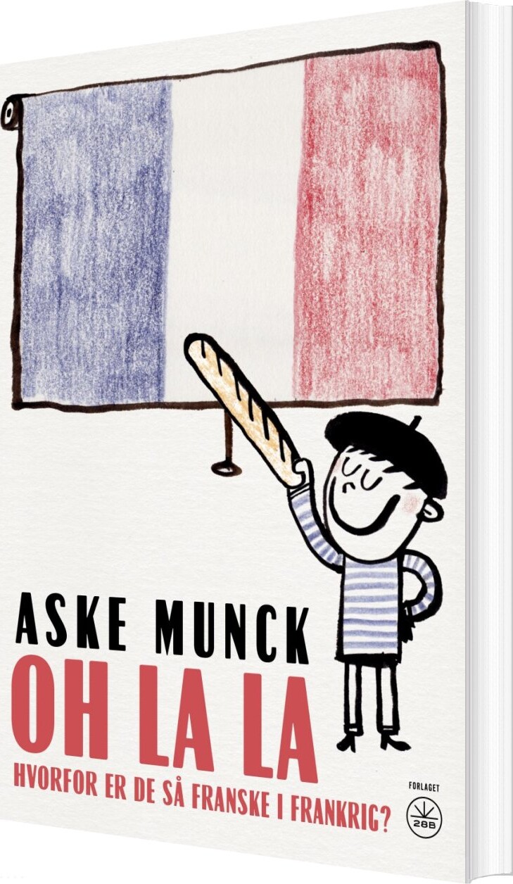 Oh La La - Aske Munck - Bog - Forlaget 28b