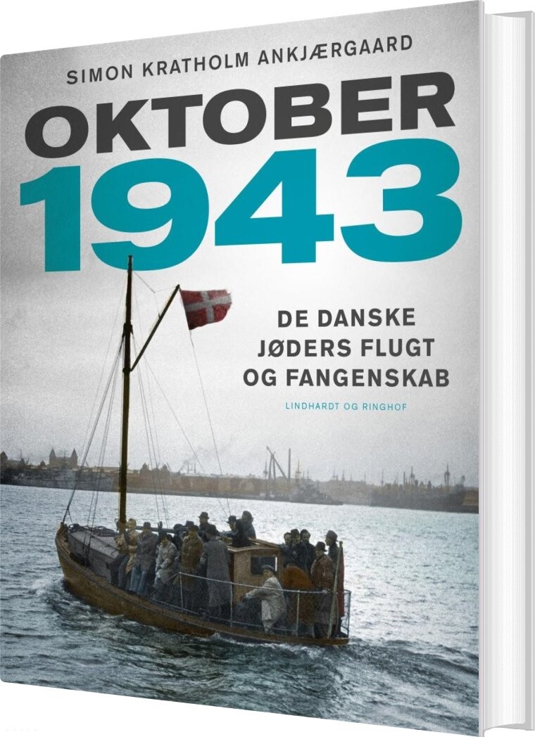 Oktober 1943 - Simon Kratholm Ankjærgaard - Bog - Lindhardt Og Ringhof