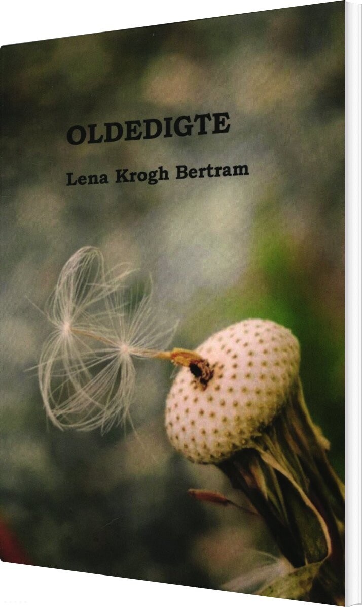 Oldedigte - Lena Krogh Bertram - Bog - Forlaget Ravnerock