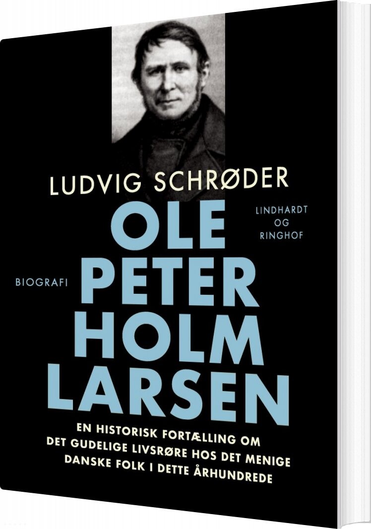 Ole Peter Holm Larsen - Ludvig Schrøder - Bog - Saga