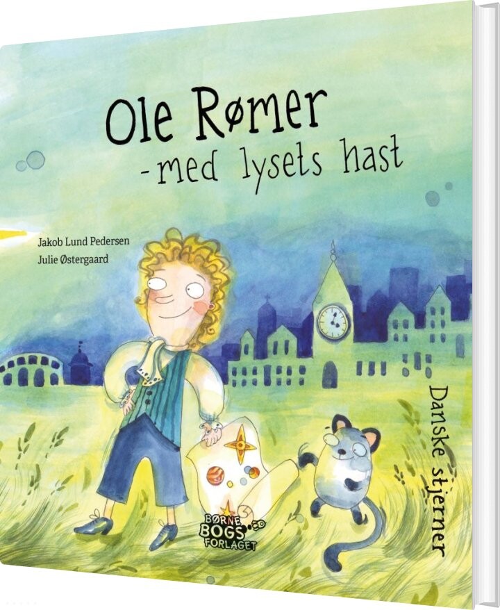 Ole Rømer - Med Lysets Hast - Jakob Lund Pedersen - Bog - Børnebogsforlaget
