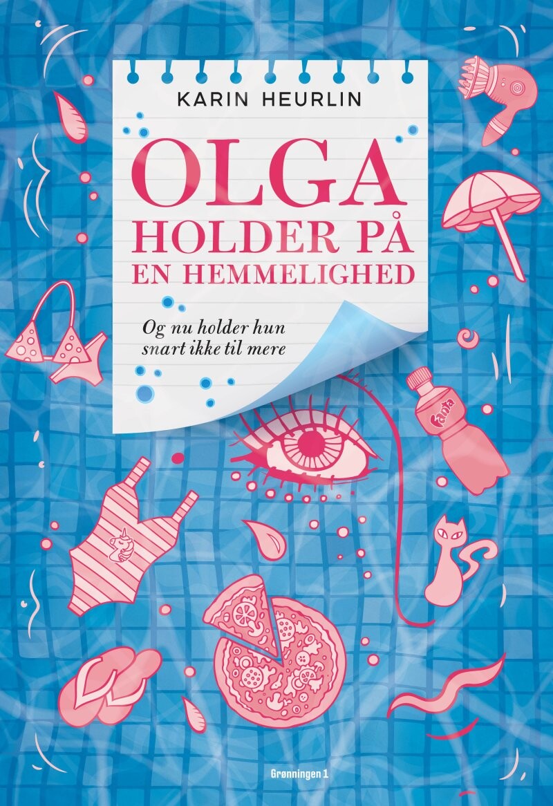 Olga Holder På En Hemmelighed - Karin Heurlin - Bog - Grønningen 1