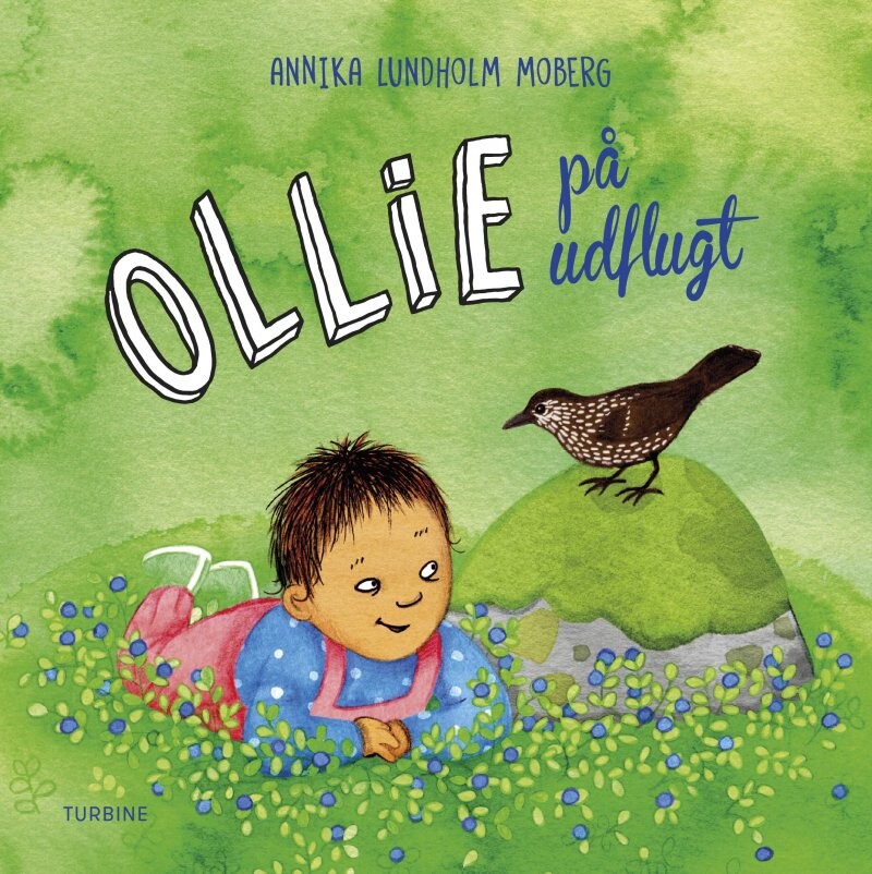 Ollie På Udflugt - Annika Lundholm Moberg - Bog - Turbine