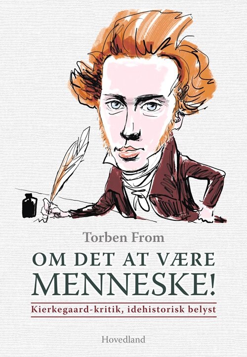 Om Det At Være Menneske - Torben From - Bog - Hovedland
