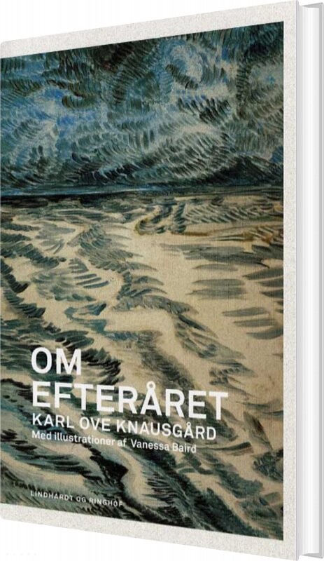 Om Efteråret - Karl Ove Knausgård - Bog - Lindhardt Og Ringhof
