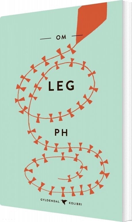 Om Leg - Poul Henningsen - Bog - Gyldendal