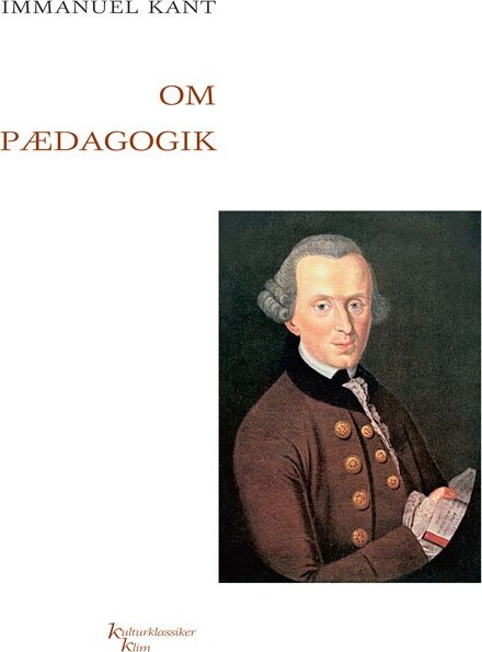 Om Pædagogik - Immanuel Kant - Bog - Klim