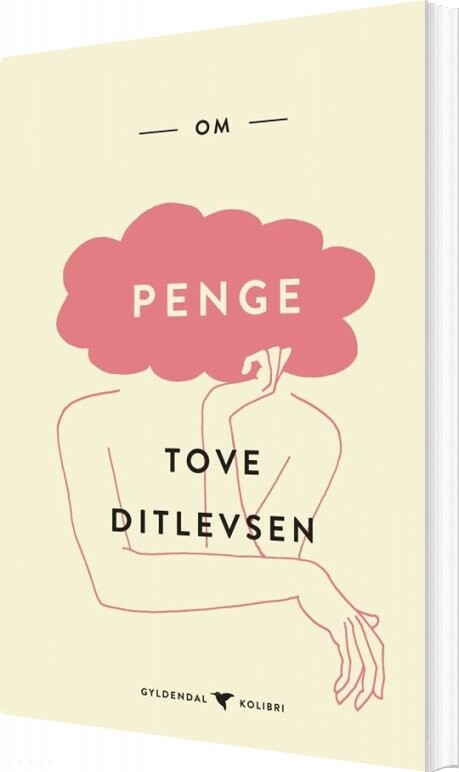 Om Penge - Tove Ditlevsen - Bog - Gyldendal