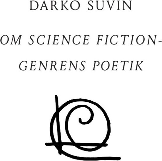 Om Science Fiction-genrens Poetik - Darko Suvin - Bog - Forlaget Virkelig