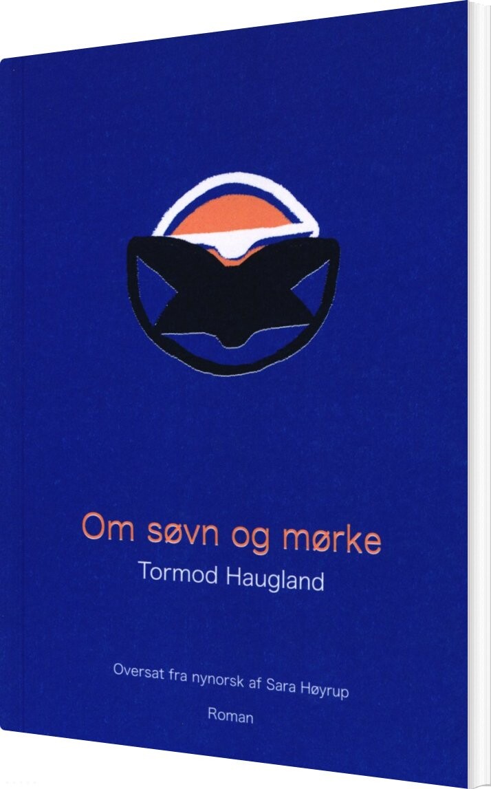 Om Søvn Og Mørke - Tormod Haugland - Bog - Forlaget Silkefyret
