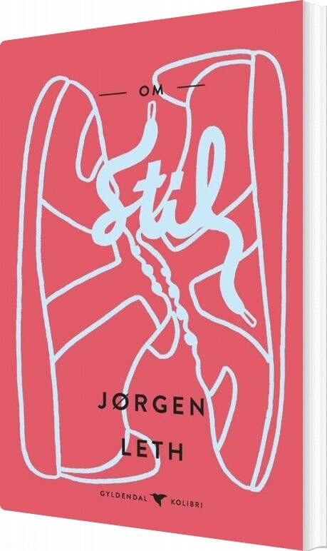 Om Stil - Jørgen Leth - Bog - Gyldendal