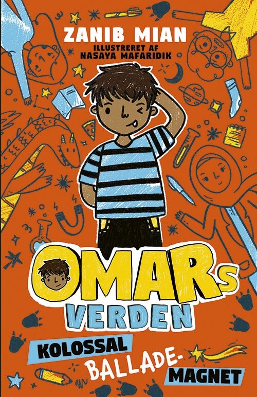 Omars Verden 1: Kolossal Ballademagnet - Zanib Mian - Bog - Forlaget Alvilda